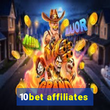 10bet affiliates